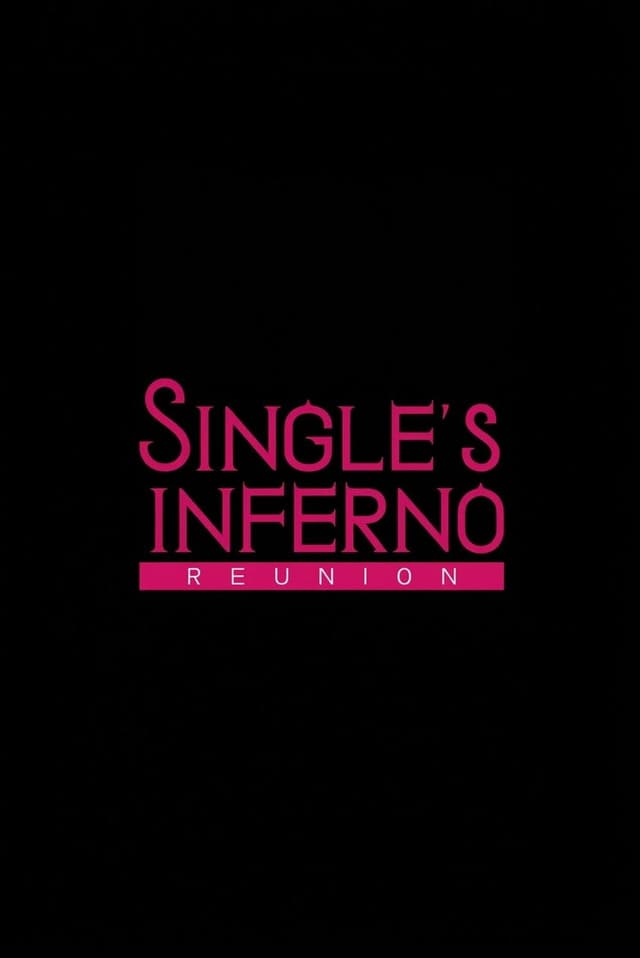 Single's Inferno Reunion poster
